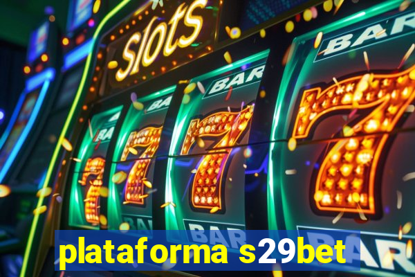 plataforma s29bet
